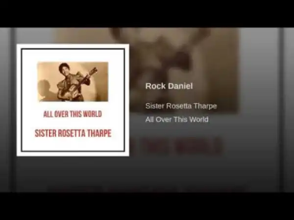 Sister Rosetta Tharpe - Rock Daniel
